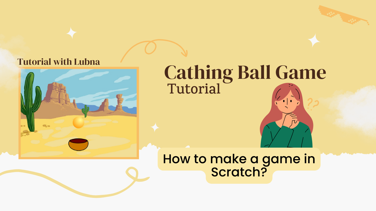 tutorial to make a game in scratch